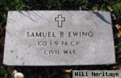 Samuel B Ewing