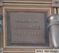 Elmer M. Hubbard