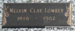 Melvin Clay Lowrey