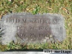 Frederick Monroe "fred" Waters, Sr