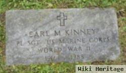 Earl M Kinney