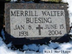 Merrill Walter Buesing