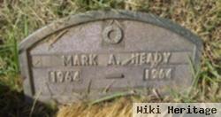 Mark A. Heady