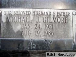 Michael J. Gilmore