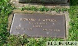 Richard E Weirick