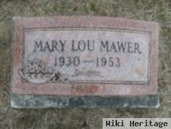 Mary Lou Mawer