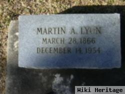 Martin A. Lyon