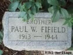 Paul W Fifield