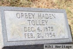 Orbey Haden Tolley