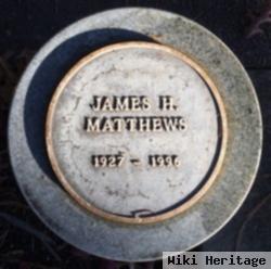 James H Matthews