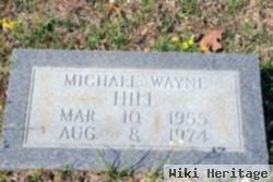 Michael Wayne Hill