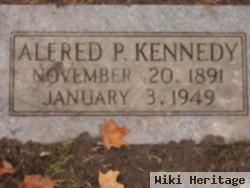 Alfred P Kennedy