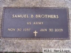 Samuel B. Brothers