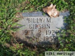 Billy M. Gibson