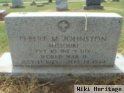 Elbert M Johnston