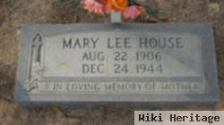 Mary Lee House