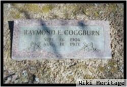 Raymond E. Coggburn