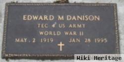 Edward M. Danison