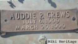 Auddie P Crews