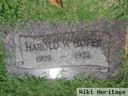 Harold W Hofer