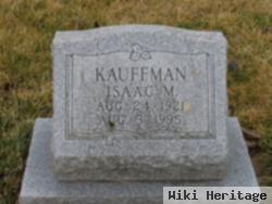 Isaac M Kauffman