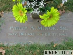 Philip A. Minor