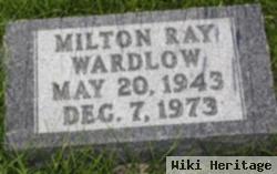 Milton Ray Wardlow