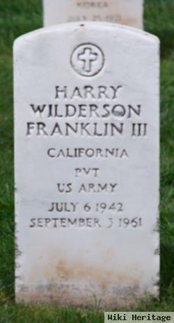 Harry Wilderson Franklin, Iii