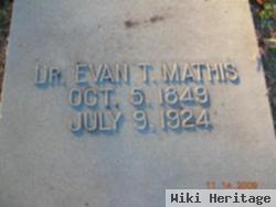 Dr Evan T. Mathis