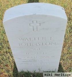 Walter E Johnston