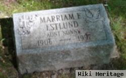 Marriam E "aunt Nonny" Estlund