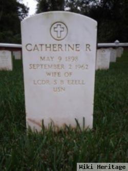 Catherine R. Ezell