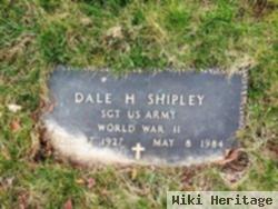 Dale H Shipley