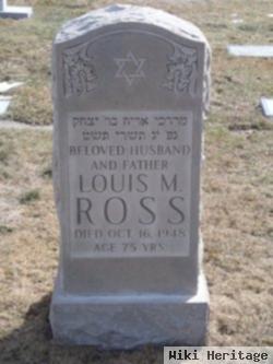 Louis M. Ross