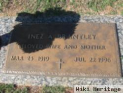 Inez A Brantley