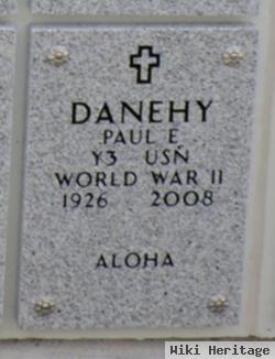 Paul E Danehy