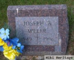 Joseph A Miller