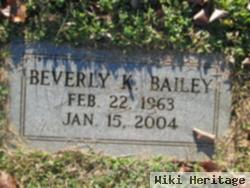 Beverly K Bailey