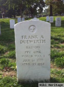 Frank A Duewerth