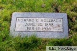 Howard C. Holzbach