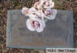 Ralph E Linton