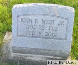 John B. Wert, Jr