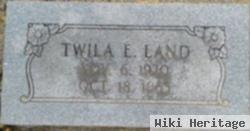 Twila E Land