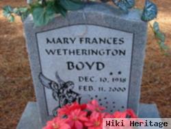 Mary Frances Wetherington Boyd