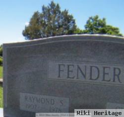 Raymond S Fender