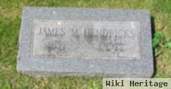 James M. Hendricks