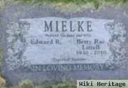 Edward R Mielke