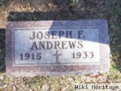 Joseph F Andrews