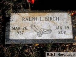 Ralph L. Birch