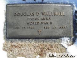 Douglas D Walthall